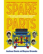 Spare Parts (Young Readers' Edition)