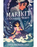 Marikit and the Ocean of Stars