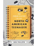 Field Guide to the North American Teenager (Audiobook)