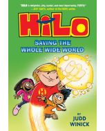 Hilo, Book 2: Saving the Whole Wide World