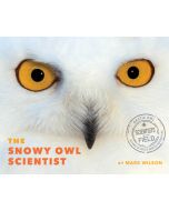 The Snowy Owl Scientist