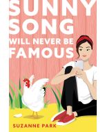 Sunny Song Will Never Be Famous (Audiobook)