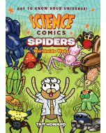 Spiders: Worldwide Webs: Science Comics