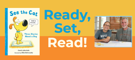  Ready, Set, Read! Excite and encourage young readers to pick up books